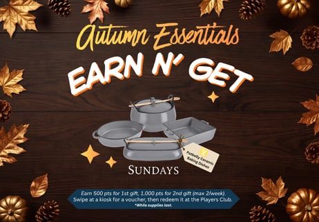 Autumn Essentials Earn & Get promotion